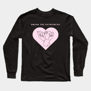 Smash Patriarchy Long Sleeve T-Shirt